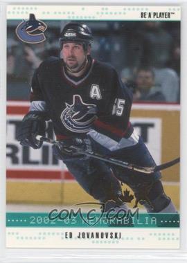 2002-03 In the Game Be A Player Memorabilia - [Base] - Emerald Fall Expo #95 - Ed Jovanovski /1