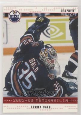 2002-03 In the Game Be A Player Memorabilia - [Base] - Ruby #160 - Tommy Salo /200