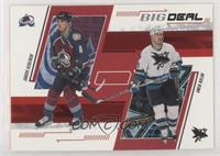 Big Deal - Sandis Ozolinsh, Owen Nolan #/200