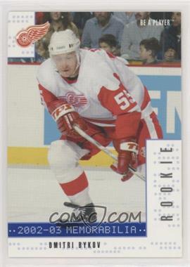 2002-03 In the Game Be A Player Memorabilia - [Base] - Sapphire #284 - Dmitri Bykov /100