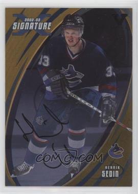 2002-03 In the Game Be A Player Signature Series - [Base] - Gold Signatures ITG Vault Black #017 - Henrik Sedin