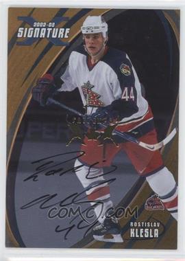 2002-03 In the Game Be A Player Signature Series - [Base] - Gold Signatures #071 - Rostislav Klesla