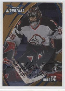 2002-03 In the Game Be A Player Signature Series - [Base] - Gold Signatures #082 - Mika Noronen