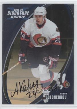 2002-03 In the Game Be A Player Signature Series - [Base] - Gold Signatures #198 - Anton Volchenkov