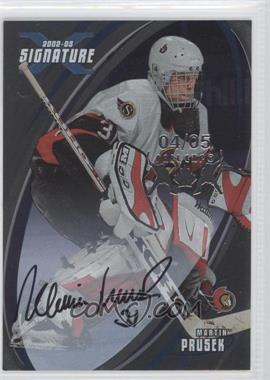 2002-03 In the Game Be A Player Signature Series - [Base] - Signatures Fall Expo #111 - Martin Prusek /5