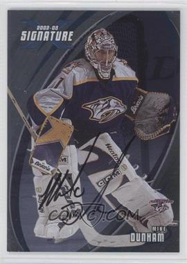 2002-03 In the Game Be A Player Signature Series - [Base] - Signatures #005 - Mike Dunham