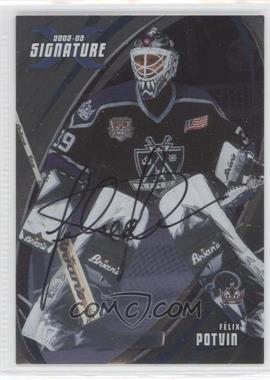 2002-03 In the Game Be A Player Signature Series - [Base] - Signatures #063 - Felix Potvin