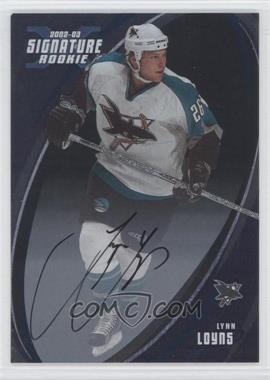 2002-03 In the Game Be A Player Signature Series - [Base] - Signatures #199 - Lynn Loyns