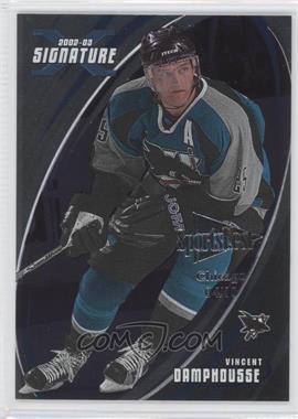 2002-03 In the Game Be A Player Signature Series - [Base] - SportsFest Chicago #023 - Vincent Damphousse /10