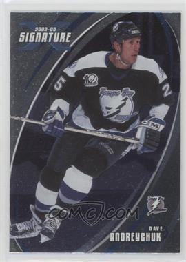 2002-03 In the Game Be A Player Signature Series - [Base] #011 - Dave Andreychuk