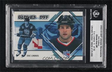 2002-03 In the Game Be A Player Ultimate Memorabilia 3rd Edition - Gloves Are Off #_ERLI - Eric Lindros /30 [Uncirculated]