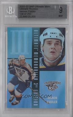 2002-03 In the Game Be A Player Ultimate Memorabilia 3rd Edition - Ultimate Rookies #92 - Vernon Fiddler /250 [BGS 9 MINT]