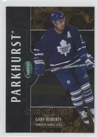 Gary Roberts #/10