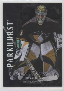 2002-03 In the Game Parkhurst - [Base] - Silver #69 - Johan Hedberg /50