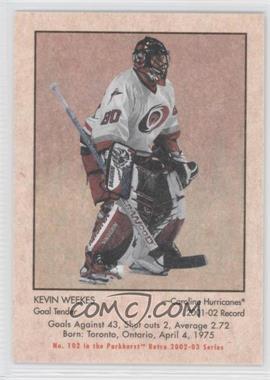 2002-03 In the Game Parkhurst Retro - [Base] #102 - Kevin Weekes