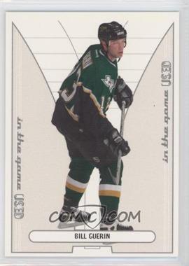 2002-03 In the Game-Used - [Base] #122 - Bill Guerin