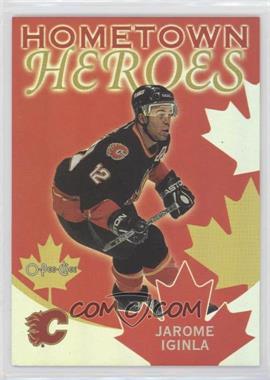 2002-03 O-Pee-Chee - Hometown Heroes #HHC1 - Jarome Iginla