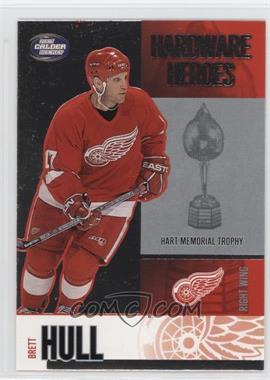 2002-03 Pacific Calder - Hardware Heroes #4 - Brett Hull