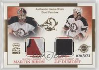 Martin Biron, J.P. Dumont #/273