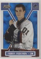 Fedor Fedorov [EX to NM] #/699