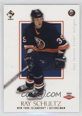 2002-03 Pacific Private Stock Reserve - [Base] #171 - Ray Schultz /99