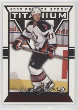 2002-03 Pacific Private Stock Titanium - [Base] - Red #12 - Chris Gratton /299