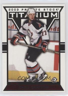 2002-03 Pacific Private Stock Titanium - [Base] - Red #12 - Chris Gratton /299