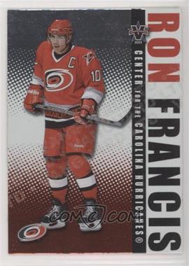 2002-03 Pacific Vanguard - [Base] - Limited #18 - Ron Francis /450