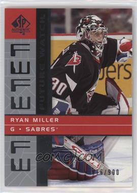 2002-03 SP Authentic - [Base] #166 - Future Watch - Ryan Miller /900