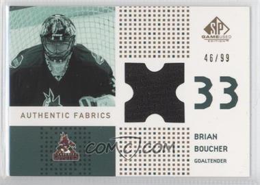 2002-03 SP Game Used - Authentic Fabrics - Gold #AF-BB - Brian Boucher /99