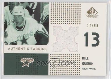 2002-03 SP Game Used - Authentic Fabrics - Gold #AF-BG - Bill Guerin /99