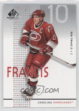 2002-03 SP Game Used - [Base] #9 - Ron Francis