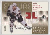 Kyle Calder #/99