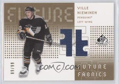 2002-03 SP Game Used - Future Fabrics - Gold #FF-VN - Ville Nieminen /99