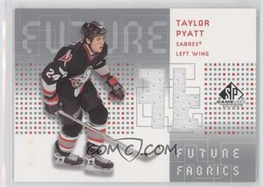 2002-03 SP Game Used - Future Fabrics - Rainbow #FF-TP - Taylor Pyatt /10
