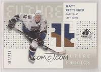 Matt Pettinger #/225