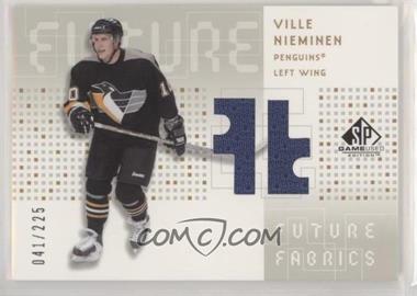 2002-03 SP Game Used - Future Fabrics #FF-VN - Ville Nieminen /225