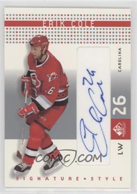 2002-03 SP Game Used - Signature Style #SS-EC - Erik Cole