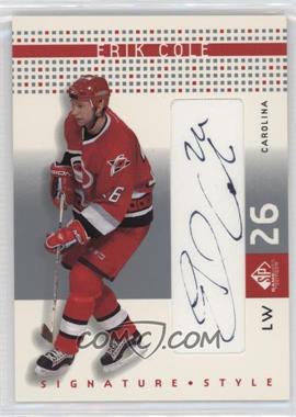 2002-03 SP Game Used - Signature Style #SS-EC - Erik Cole