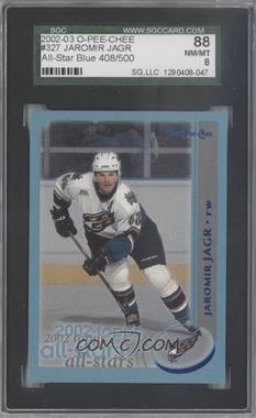 2002-03 Topps - [Base] - O-Pee-Chee Blue #327 - Jaromir Jagr /500 [SGC 88 NM/MT 8]