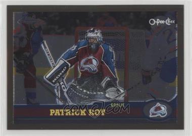 2002-03 Topps Chrome - Patrick Roy Reprints #23 - Patrick Roy (1999-2000 O-Pee-Chee)