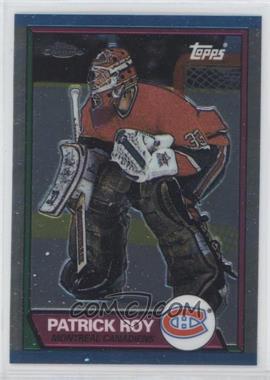 2002-03 Topps Chrome - Patrick Roy Reprints #4 - Patrick Roy (1989-90 Topps)