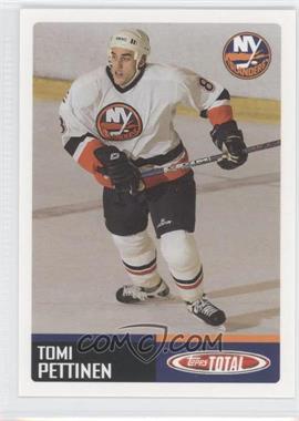 2002-03 Topps Total - [Base] #408 - Tomi Pettinen