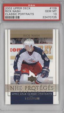 2002-03 Upper Deck Classic Portraits - [Base] #109 - Rick Nash /1500 [PSA 10 GEM MT]