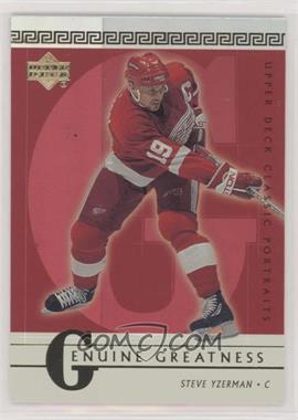 2002-03 Upper Deck Classic Portraits - Genuine Greatness #GG4 - Steve Yzerman