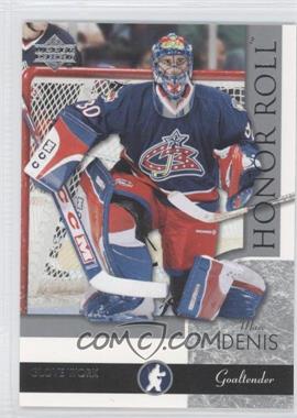 2002-03 Upper Deck Honor Roll - [Base] #20 - Marc Denis