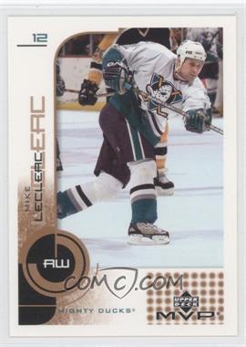 2002-03 Upper Deck MVP - [Base] #1 - Mike Leclerc