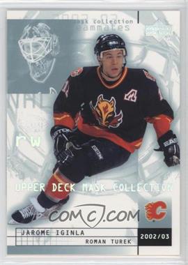 2002-03 Upper Deck Mask Collection - [Base] #16 - Roman Turek, Jarome Iginla