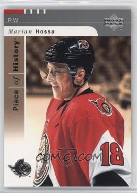 2002-03 Upper Deck Piece Of History - [Base] #63 - Marian Hossa