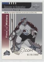 Patrick Roy #/2,999